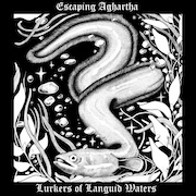 DVD/Blu-ray-Review: Escaping Aghartha - Lurkers of Languid Waters